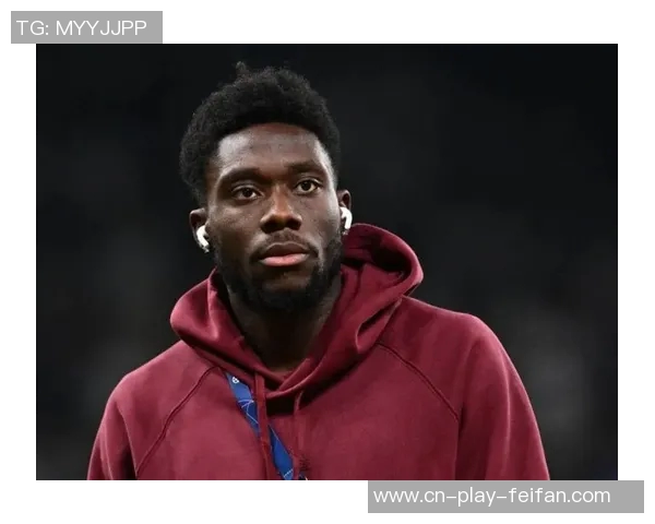 阿方索戴维斯谈康复心路历程期待重返赛场的渴望与挑战