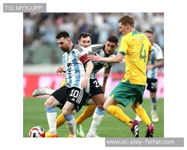 梅西将缺席阿根廷对委内瑞拉比赛帕斯与马斯坦托诺争夺首发位置 梅西将缺席阿根廷对委内瑞拉比赛帕斯与马斯坦托诺争夺首发位置